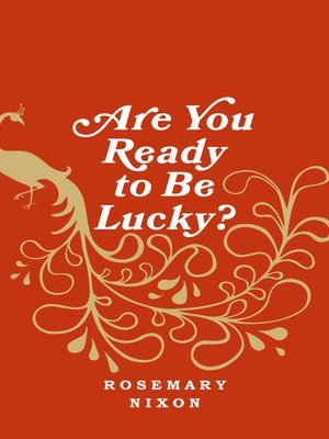 cover image of Are You Ready to Be Lucky?